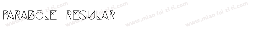 Parabole Regular字体转换